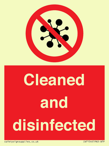 Cleaned and disinfected